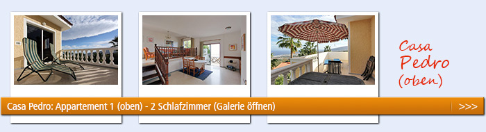 Foto-Galerie Casa Pedro Ferienwohnung 1 ansehen (klicken) Foto-Galerie Casa Pedro Ferienwohnung 1 ansehen (klicken)